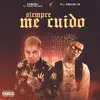 Mark el Mas Odiado & El Gemelo - Siempre Me Cuido - Single